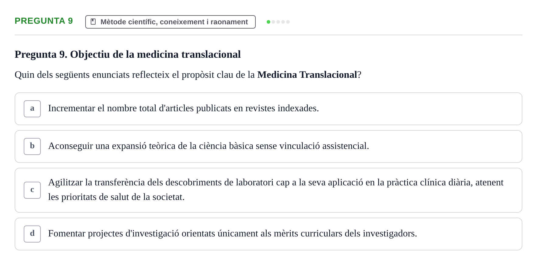 Enunciado: Pregunta 9 · Bioestadística i Metodologia UAB Juny 2021