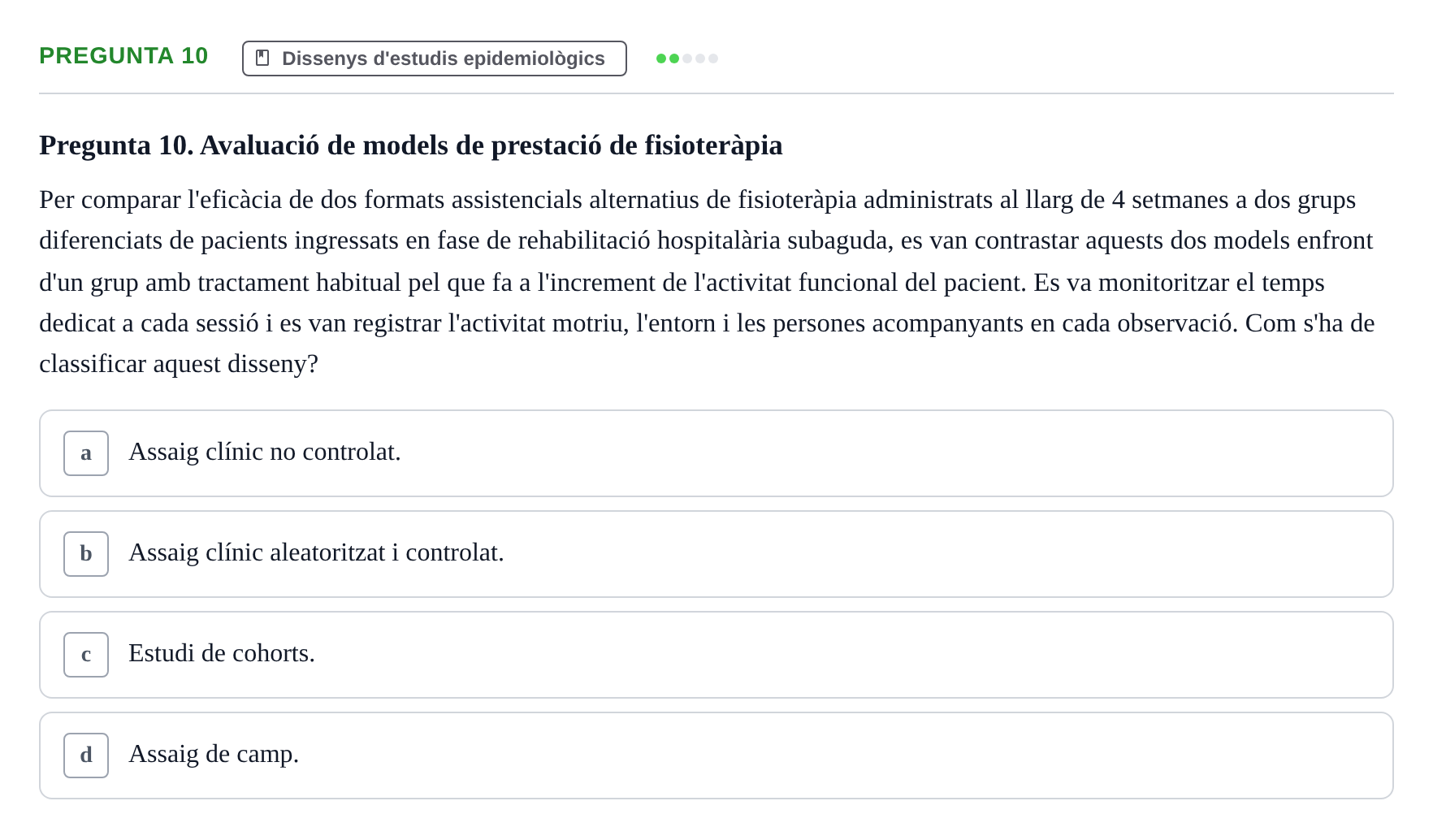 Enunciado: Pregunta 10 · Bioestadística i Metodologia UAB 2022