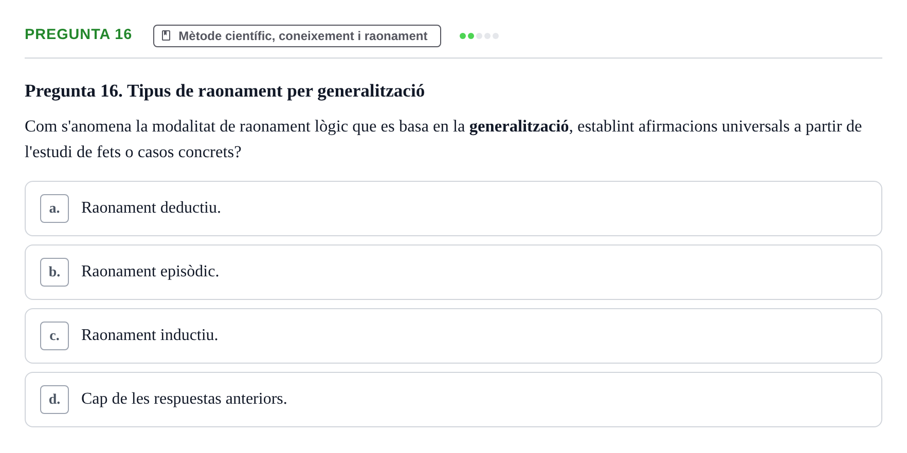 Enunciado: Pregunta 16 · Bioestadística i Metodologia UAB 2022