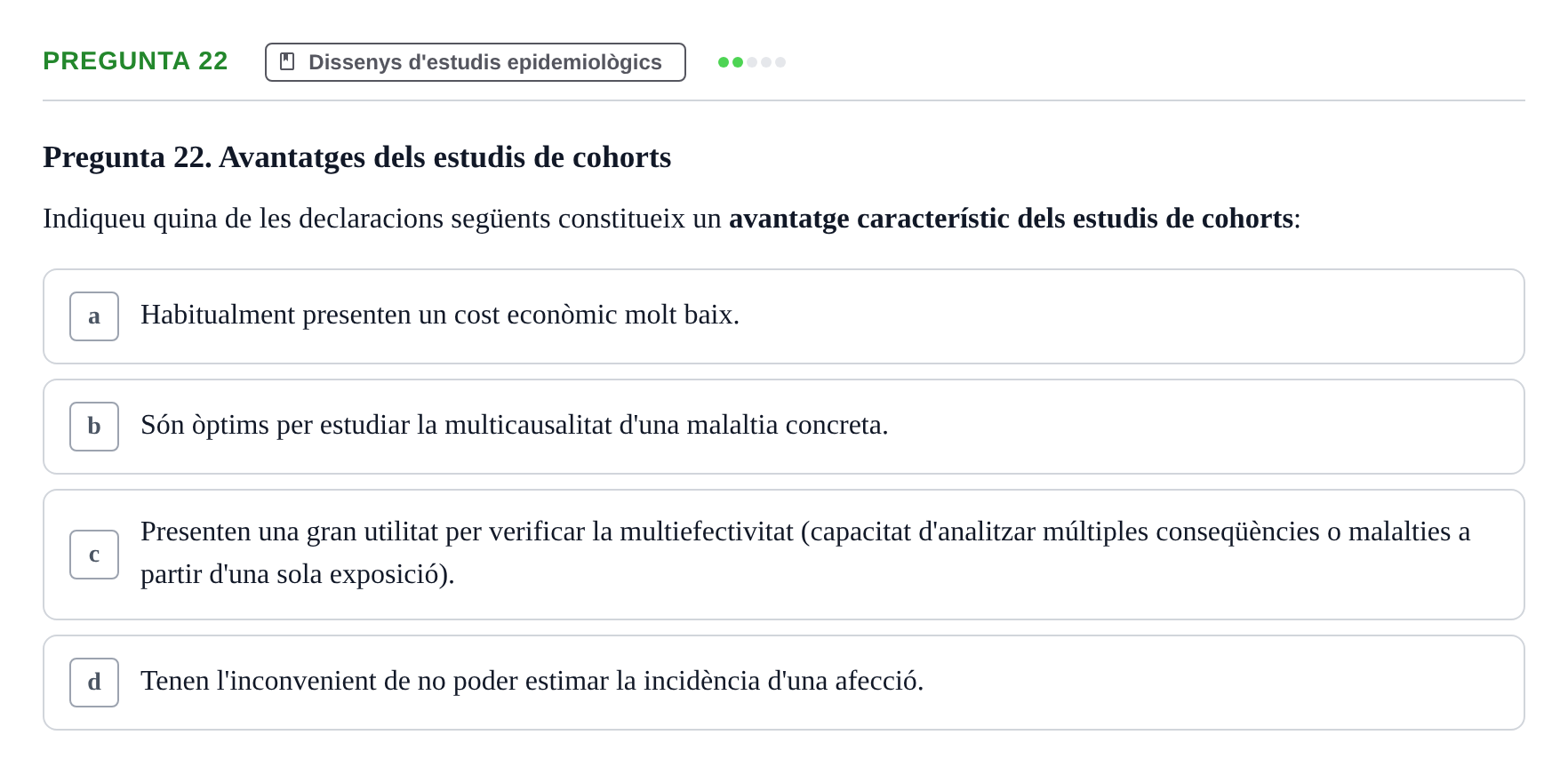 Enunciado: Pregunta 22 · Bioestadística i Metodologia UAB 2022