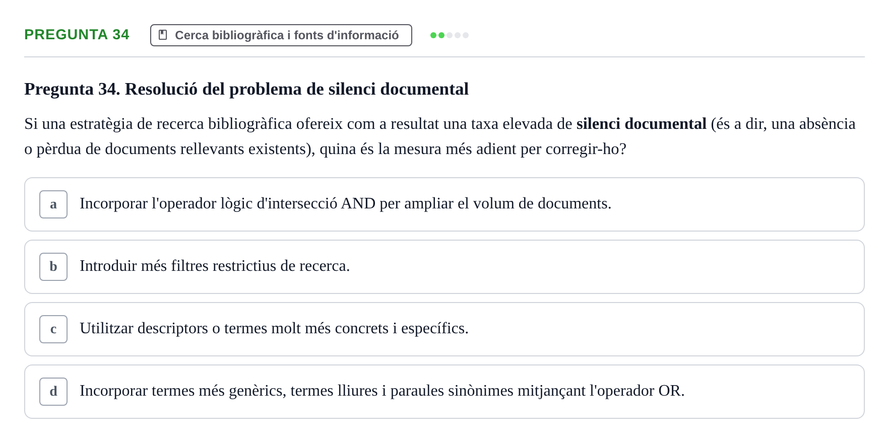 Enunciado: Pregunta 34 · Bioestadística i Metodologia UAB 2022