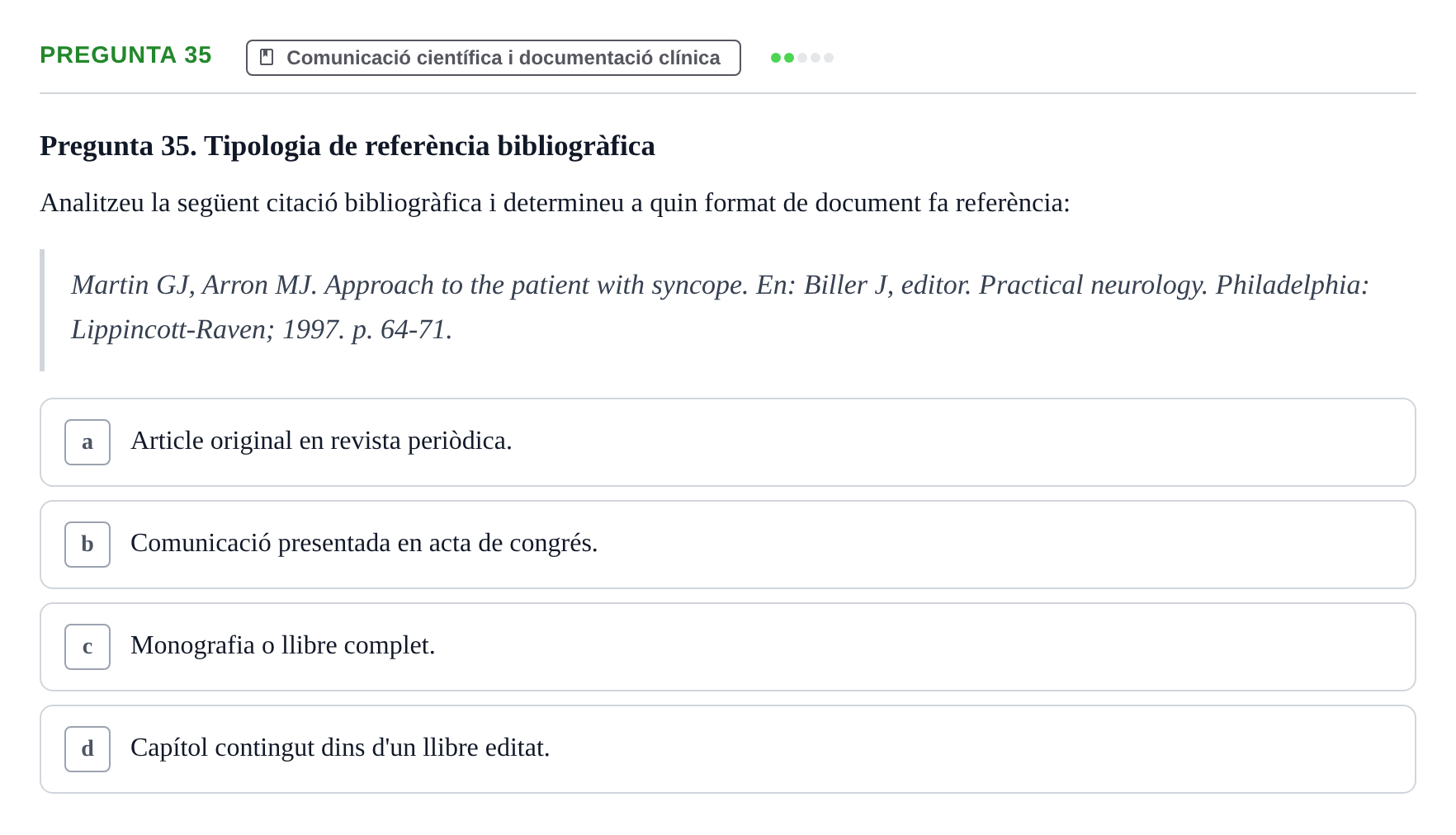 Enunciado: Pregunta 35 · Bioestadística i Metodologia UAB 2022