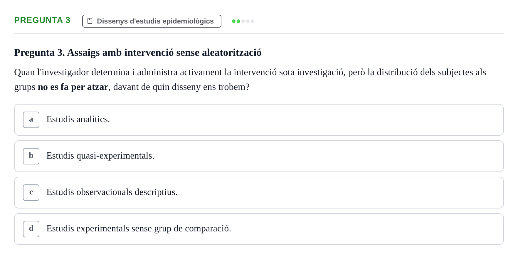 Enunciado: Pregunta 3 · Bioestadística i Metodologia UAB 2022