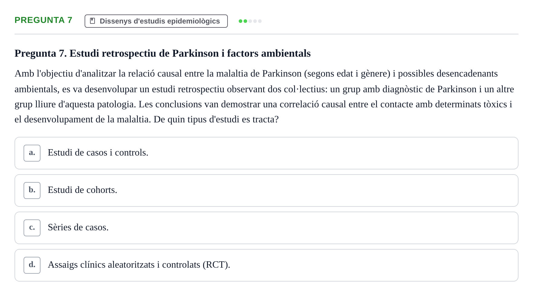 Enunciado: Pregunta 7 · Bioestadística i Metodologia UAB 2022