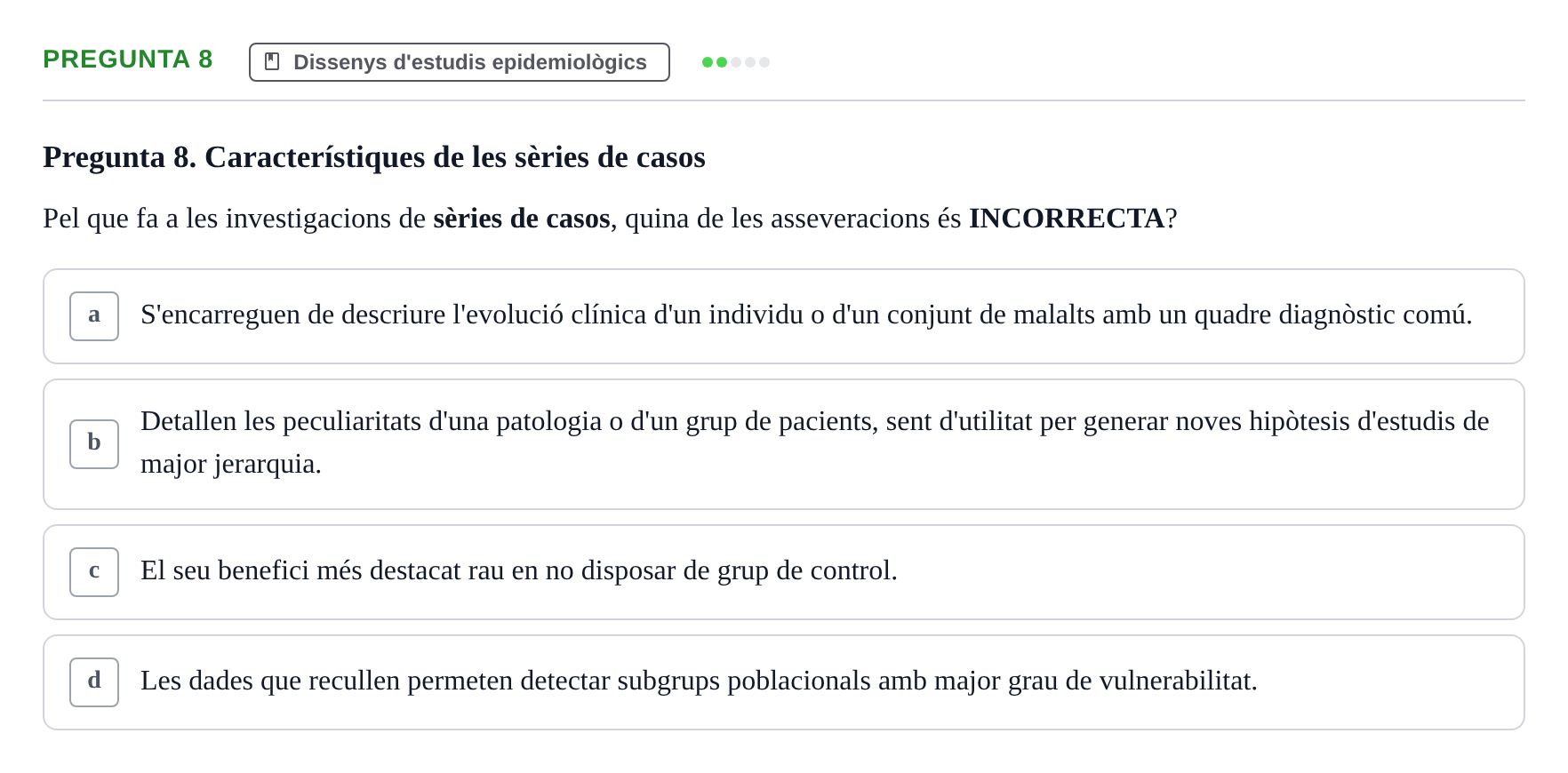 Enunciado: Pregunta 8 · Bioestadística i Metodologia UAB 2022