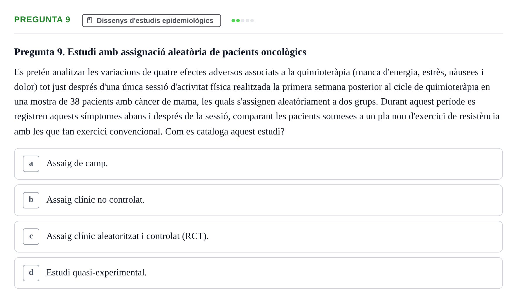 Enunciado: Pregunta 9 · Bioestadística i Metodologia UAB 2022