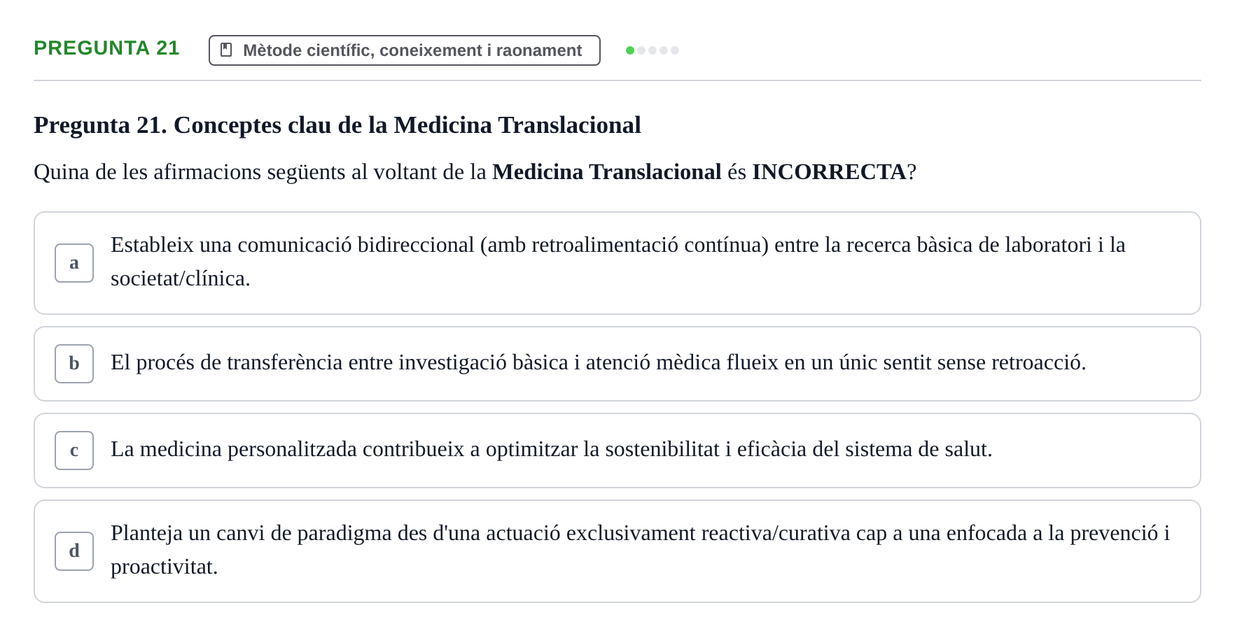 Enunciado: Pregunta 21 · Bioestadística i Metodologia UAB Examen de Bioestadística i Metodologia