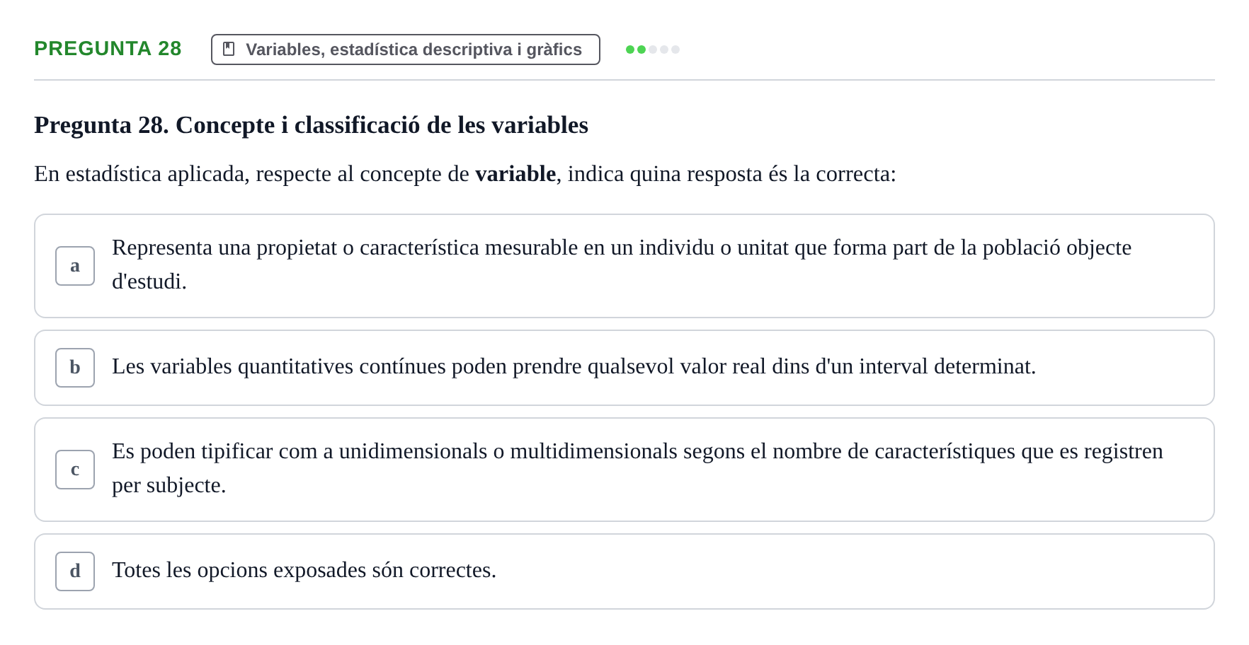 Enunciado: Pregunta 28 · Bioestadística i Metodologia UAB Examen de Bioestadística i Metodologia