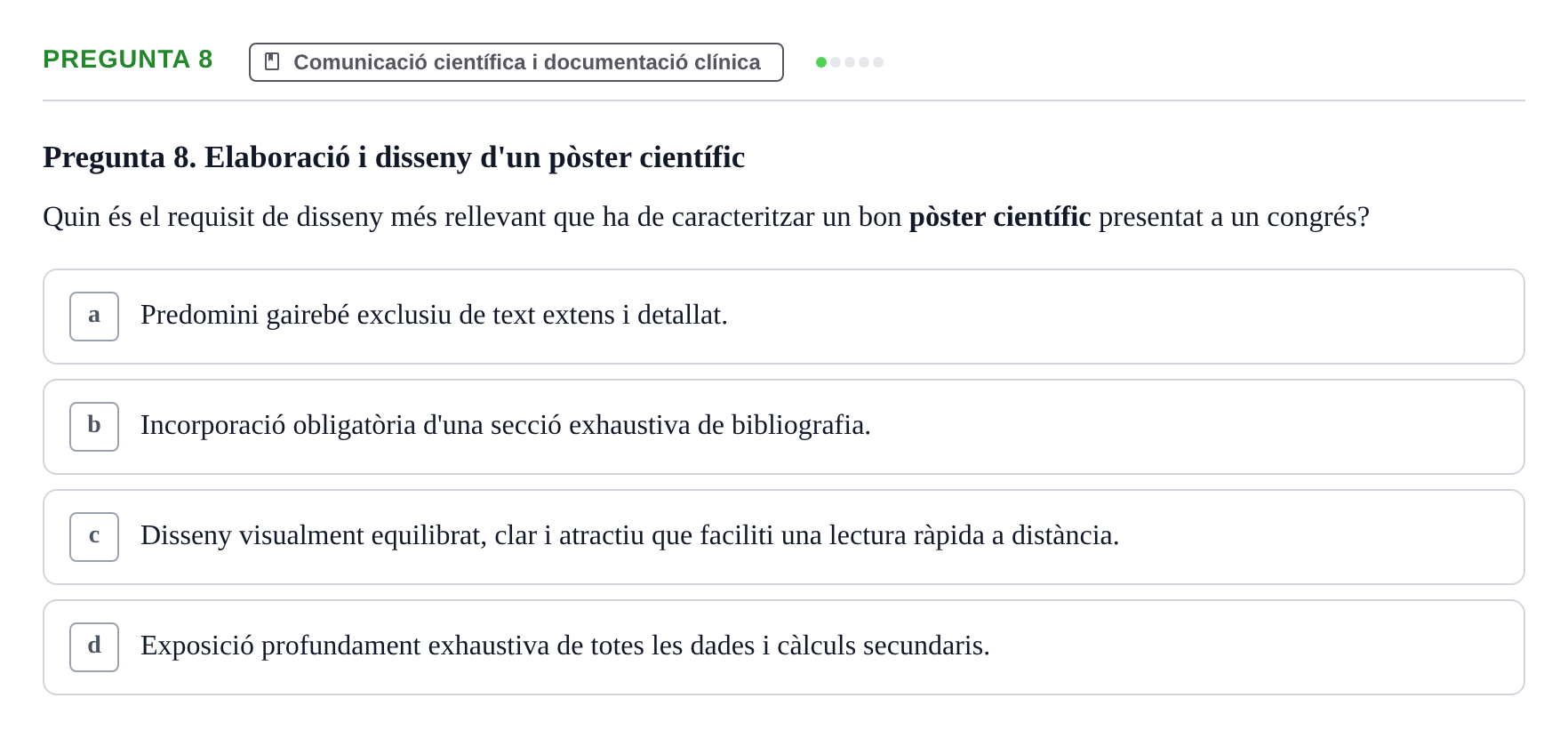 Enunciado: Pregunta 8 · Bioestadística i Metodologia UAB Examen de Bioestadística i Metodologia