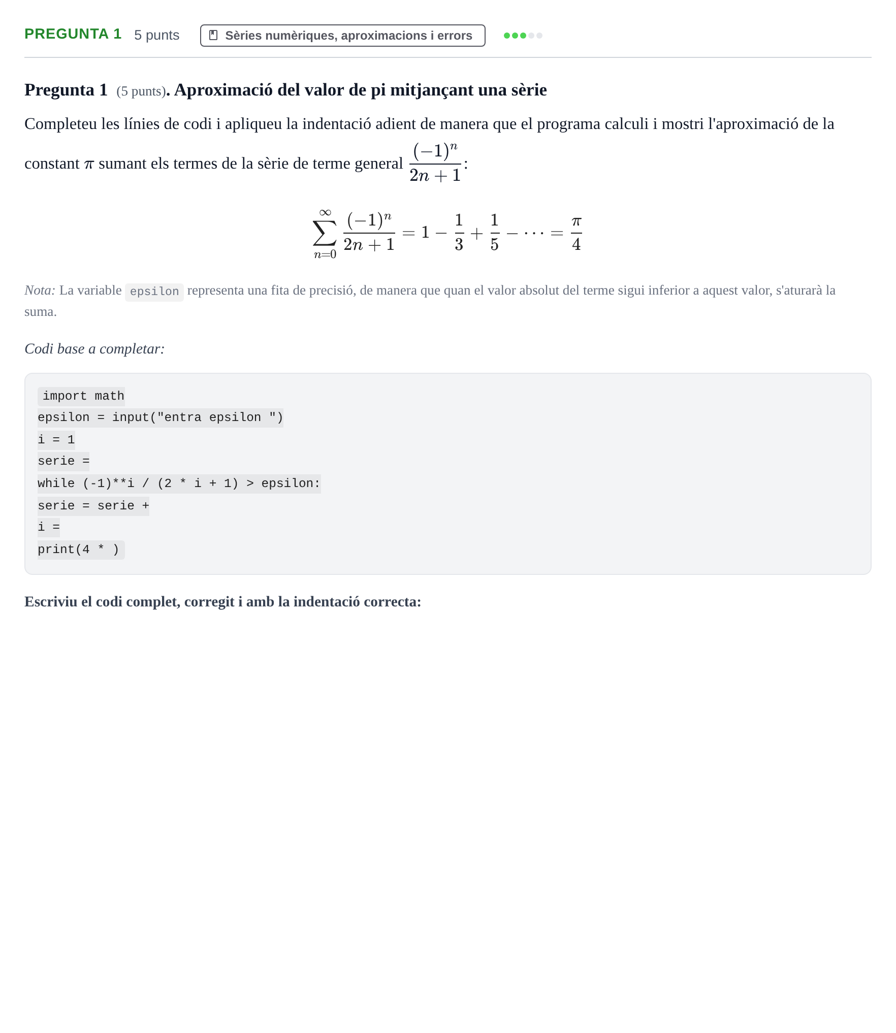 Enunciado: Pregunta 1 · Recursos Informáticos UB Exemples 2020