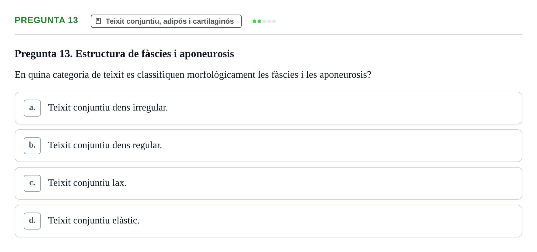 Enunciado: Pregunta 13 · Fisiología I UAB Examen de Fisiologia I