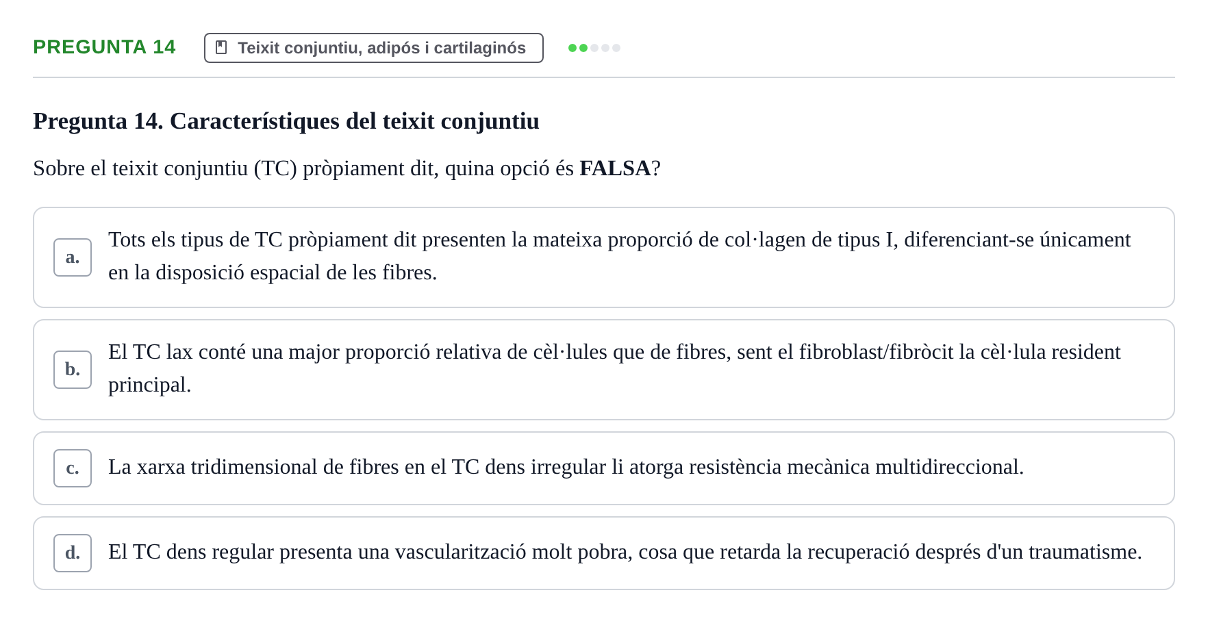 Enunciado: Pregunta 14 · Fisiología I UAB Examen de Fisiologia I