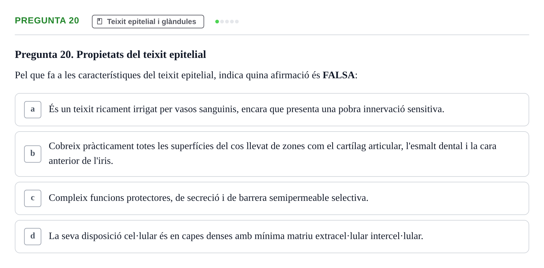 Enunciado: Pregunta 20 · Fisiología I UAB Examen de Fisiologia I