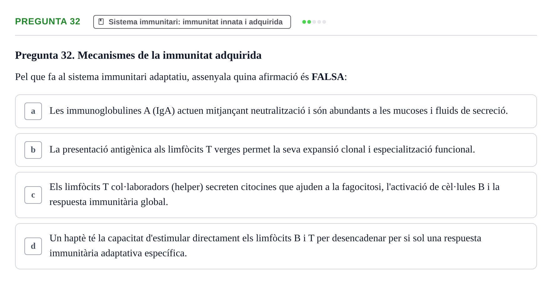 Enunciado: Pregunta 32 · Fisiología I UAB Examen de Fisiologia I