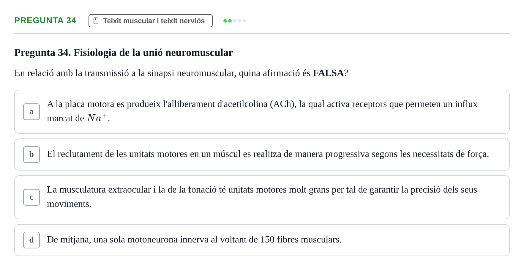 Enunciado: Pregunta 34 · Fisiología I UAB Examen de Fisiologia I