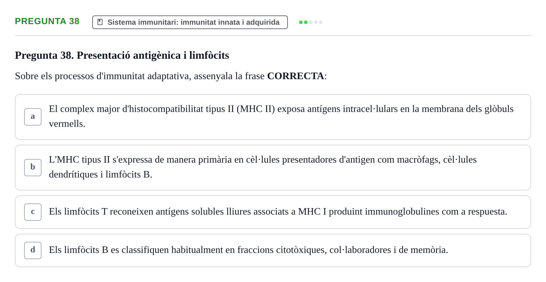 Enunciado: Pregunta 38 · Fisiología I UAB Examen de Fisiologia I