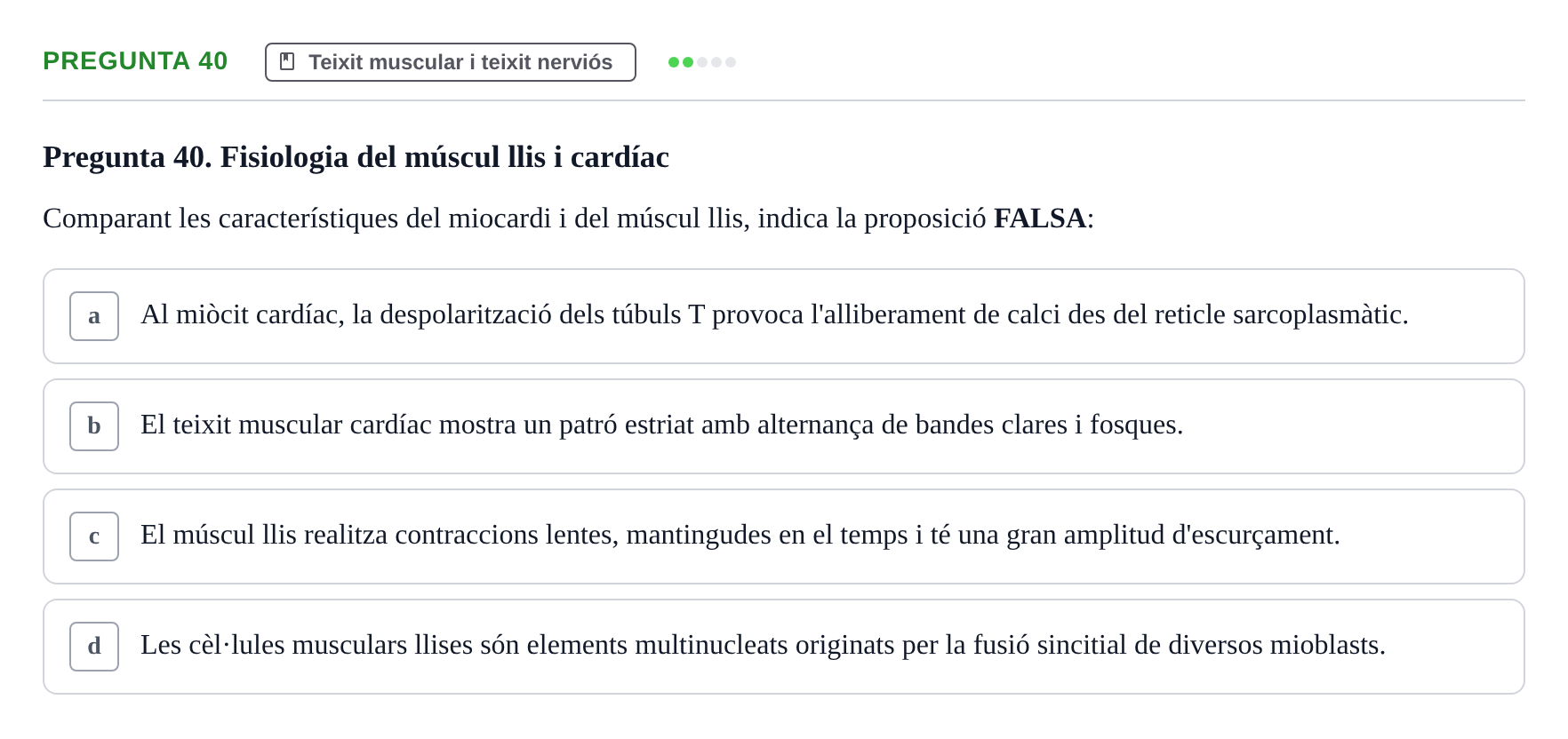 Enunciado: Pregunta 40 · Fisiología I UAB Examen de Fisiologia I
