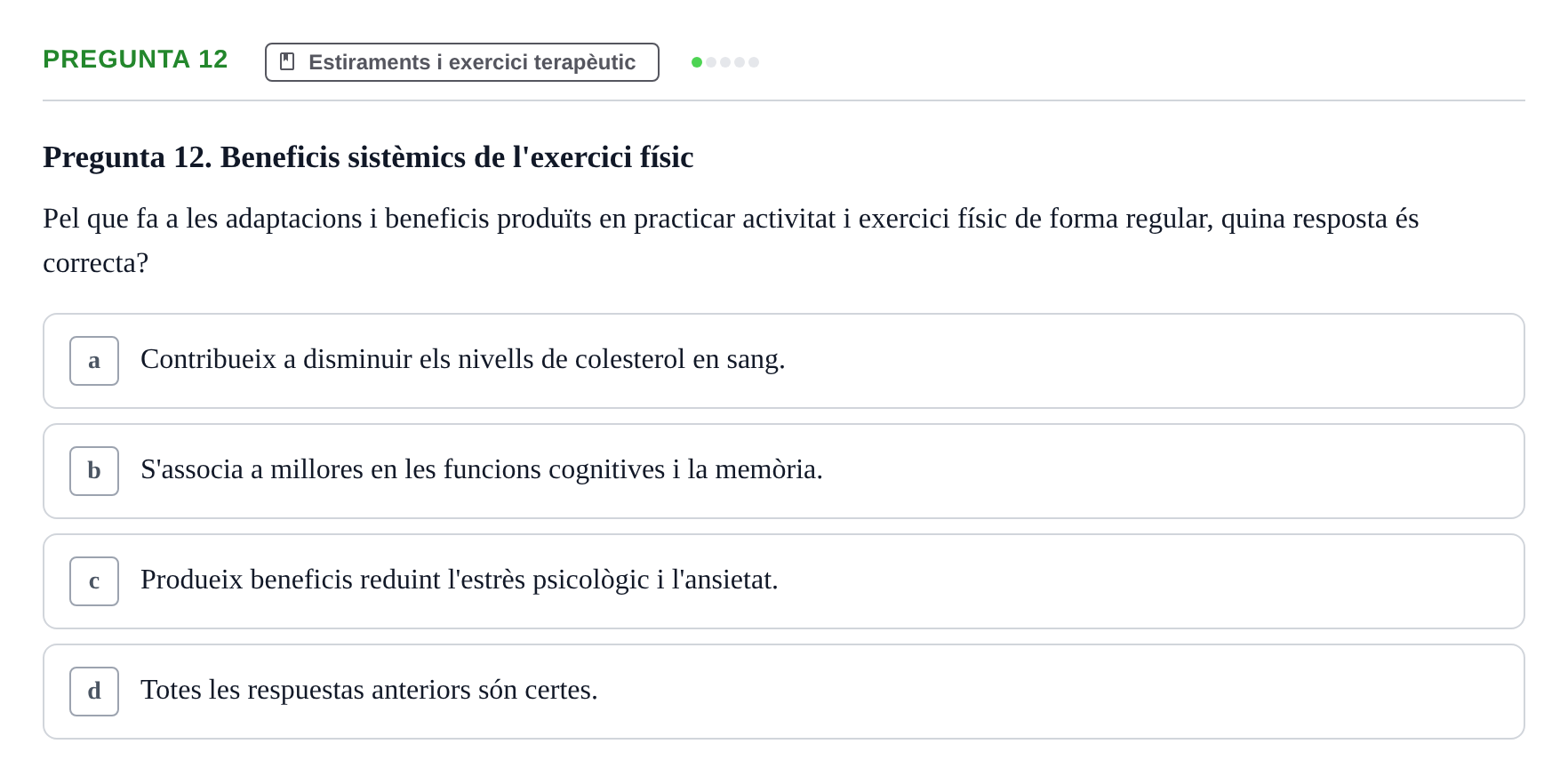 Enunciado: Pregunta 12 · Fonaments de Fisioteràpia UAB 2023