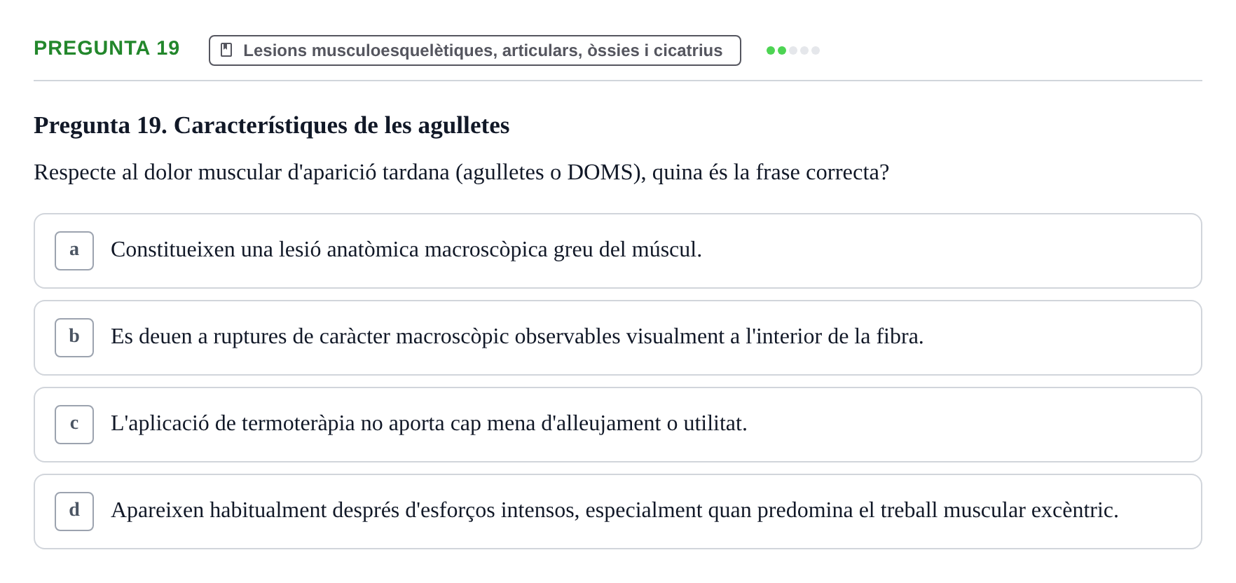 Enunciado: Pregunta 19 · Fonaments de Fisioteràpia UAB 2023