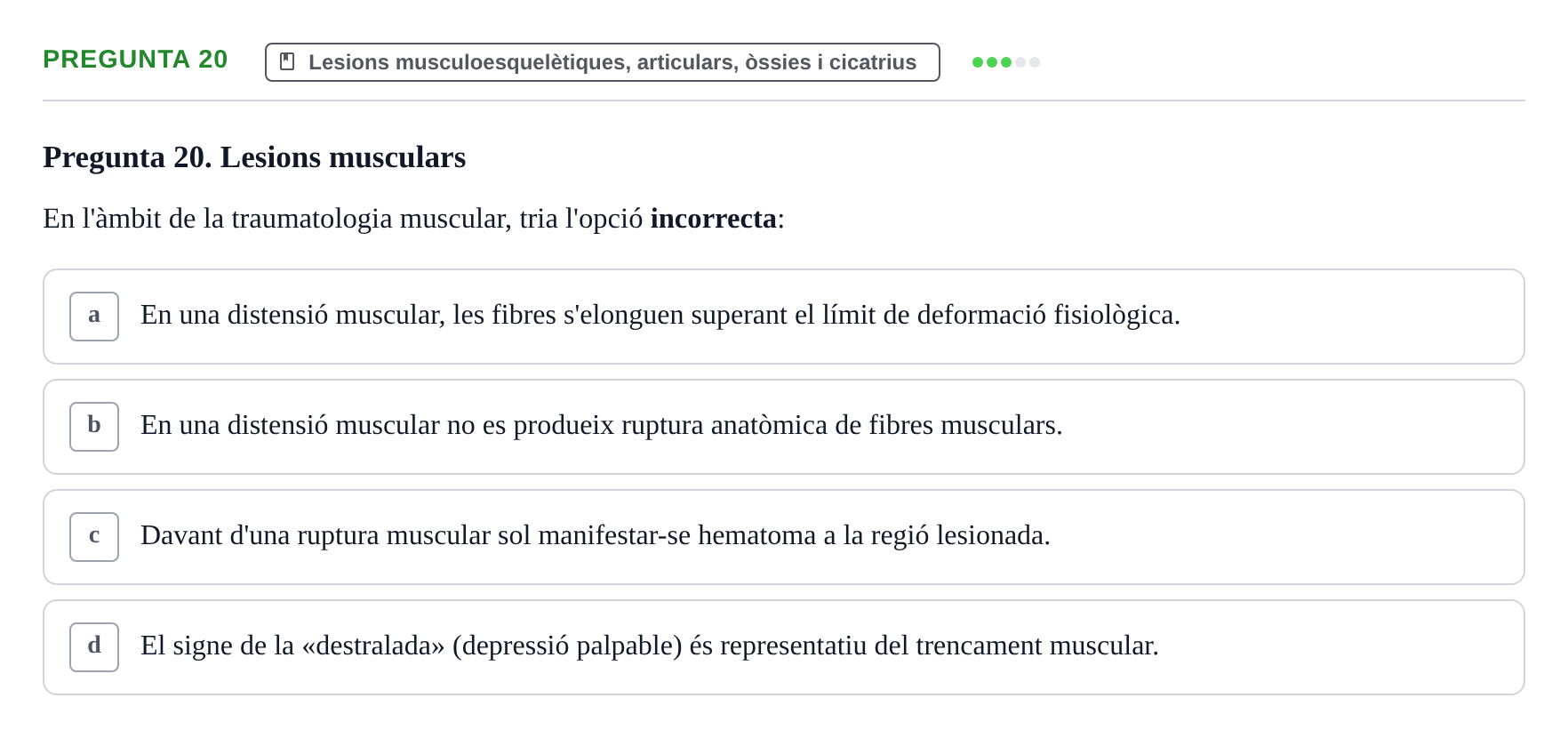 Enunciado: Pregunta 20 · Fonaments de Fisioteràpia UAB 2023