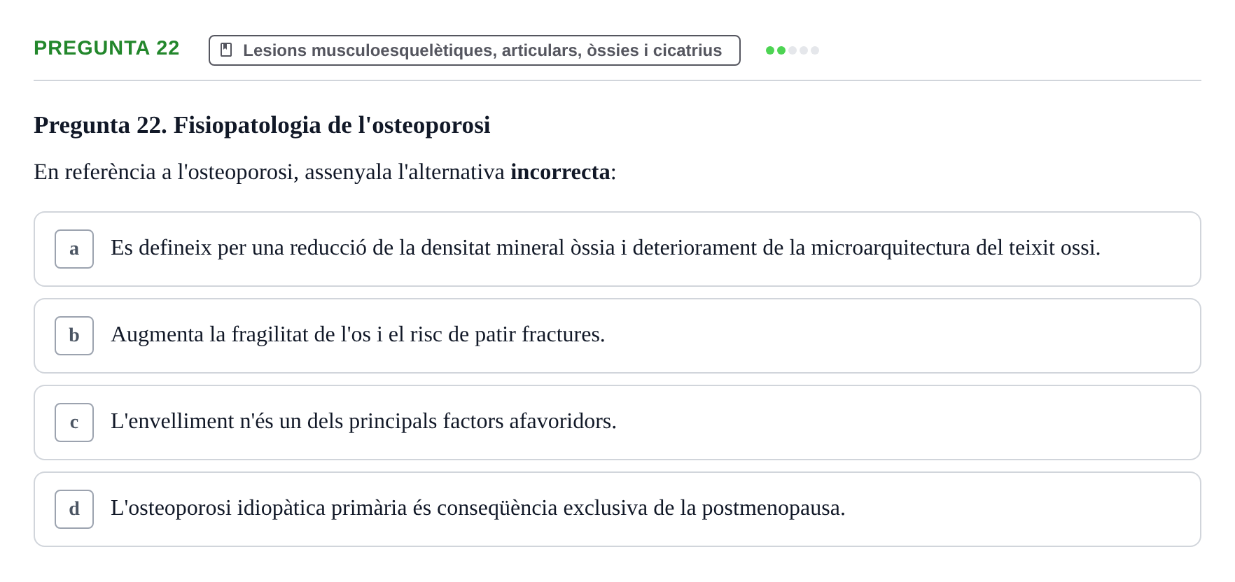 Enunciado: Pregunta 22 · Fonaments de Fisioteràpia UAB 2023