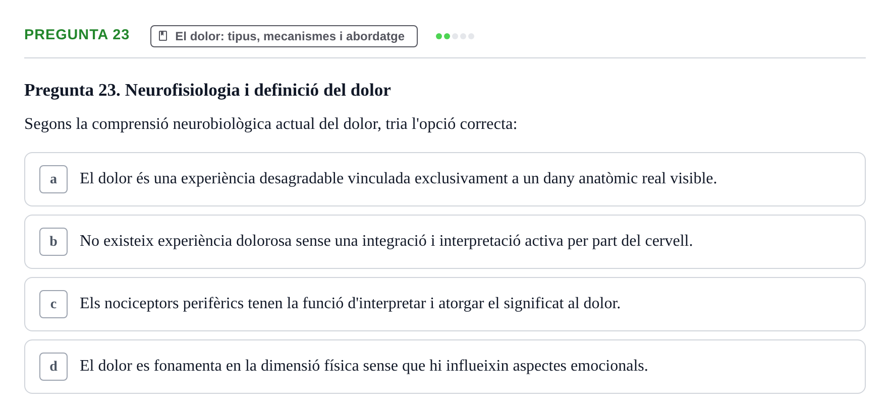 Enunciado: Pregunta 23 · Fonaments de Fisioteràpia UAB 2023