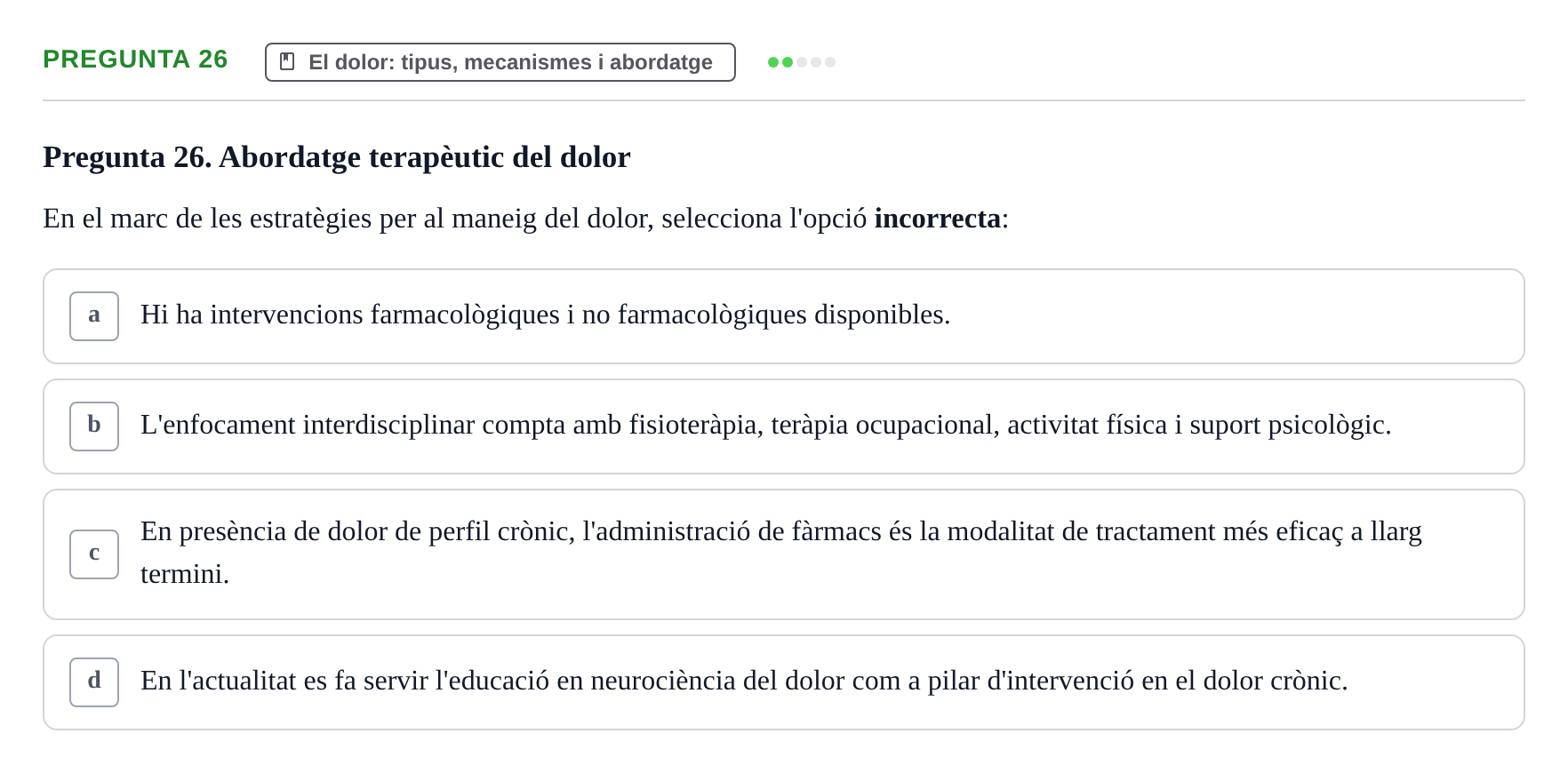 Enunciado: Pregunta 26 · Fonaments de Fisioteràpia UAB 2023