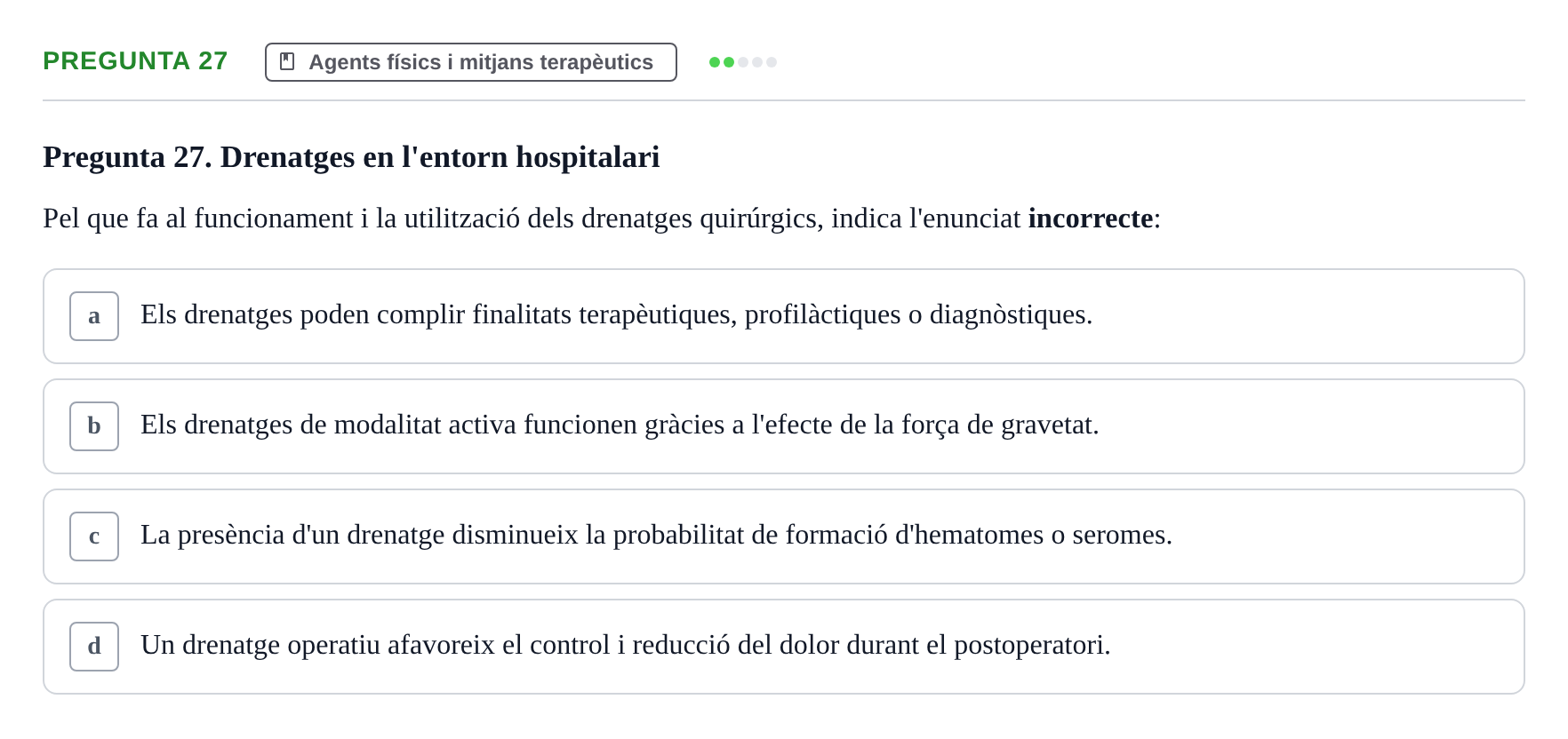 Enunciado: Pregunta 27 · Fonaments de Fisioteràpia UAB 2023