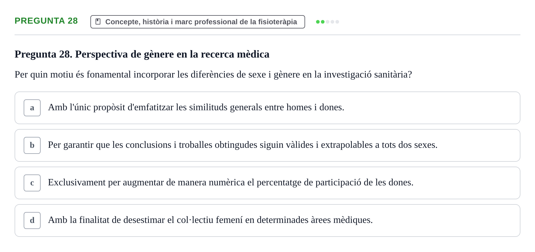 Enunciado: Pregunta 28 · Fonaments de Fisioteràpia UAB 2023