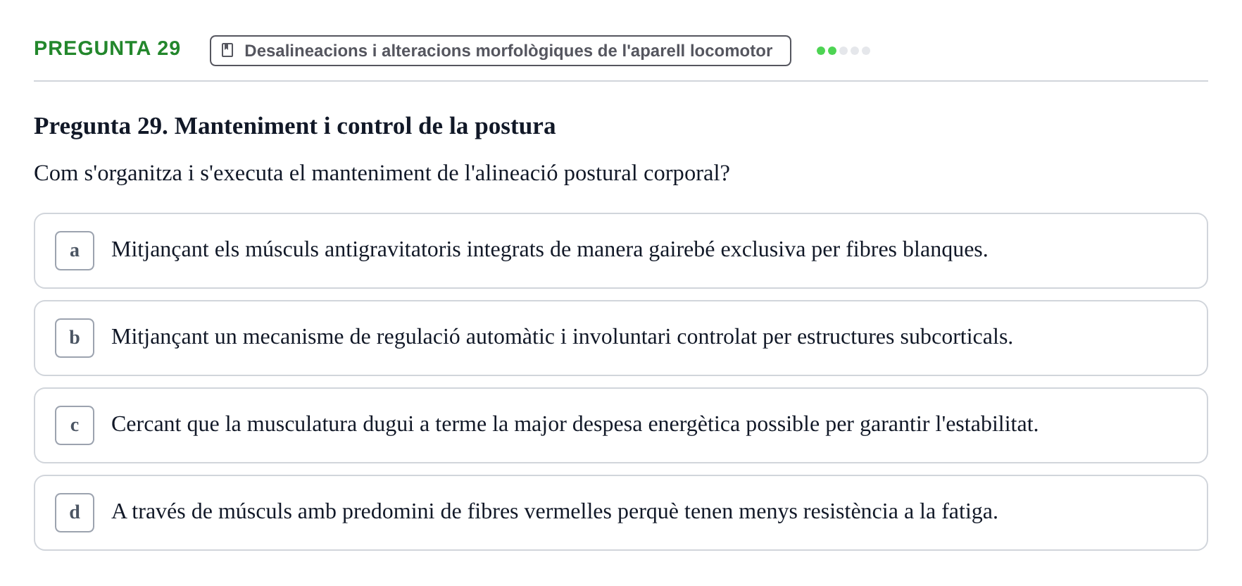 Enunciado: Pregunta 29 · Fonaments de Fisioteràpia UAB 2023