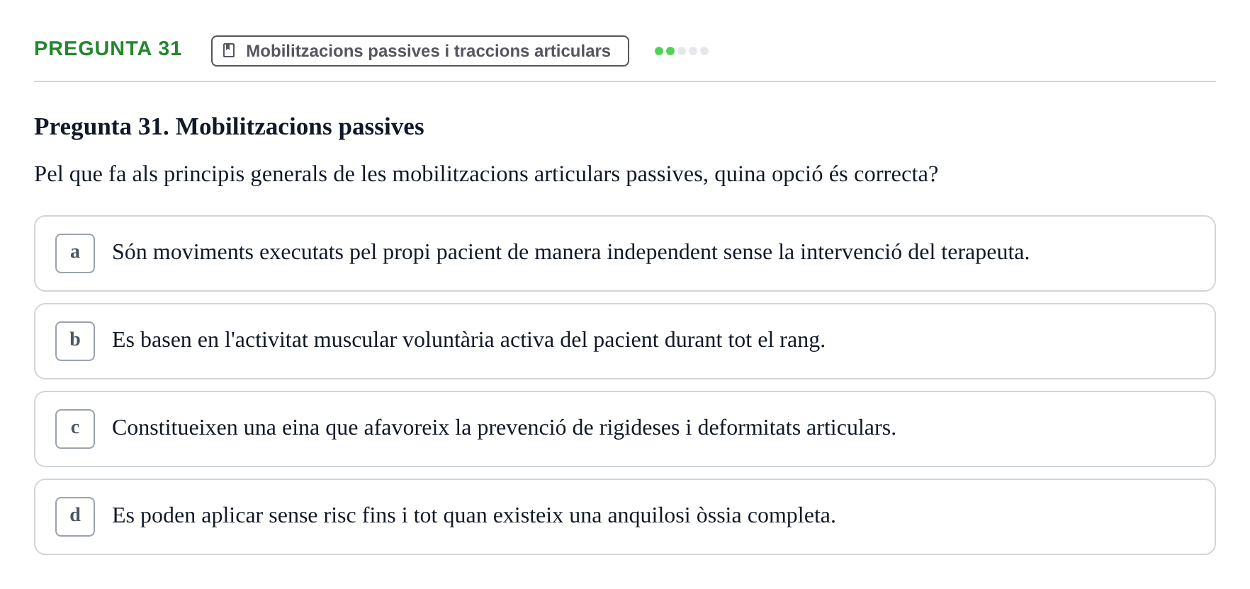 Enunciado: Pregunta 31 · Fonaments de Fisioteràpia UAB 2023