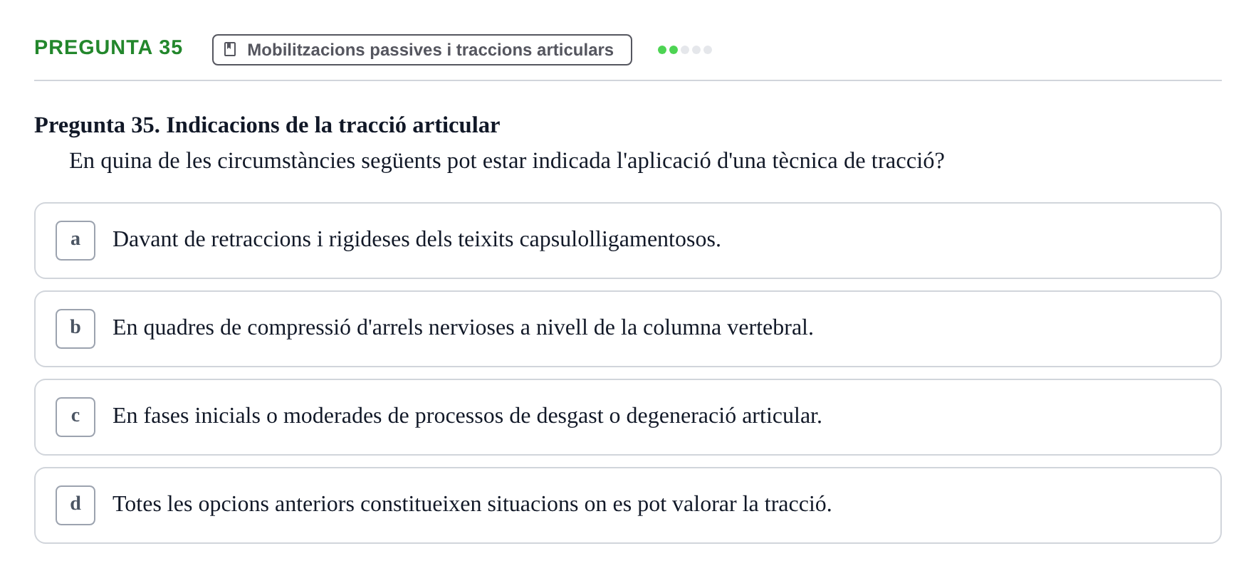 Enunciado: Pregunta 35 · Fonaments de Fisioteràpia UAB 2023