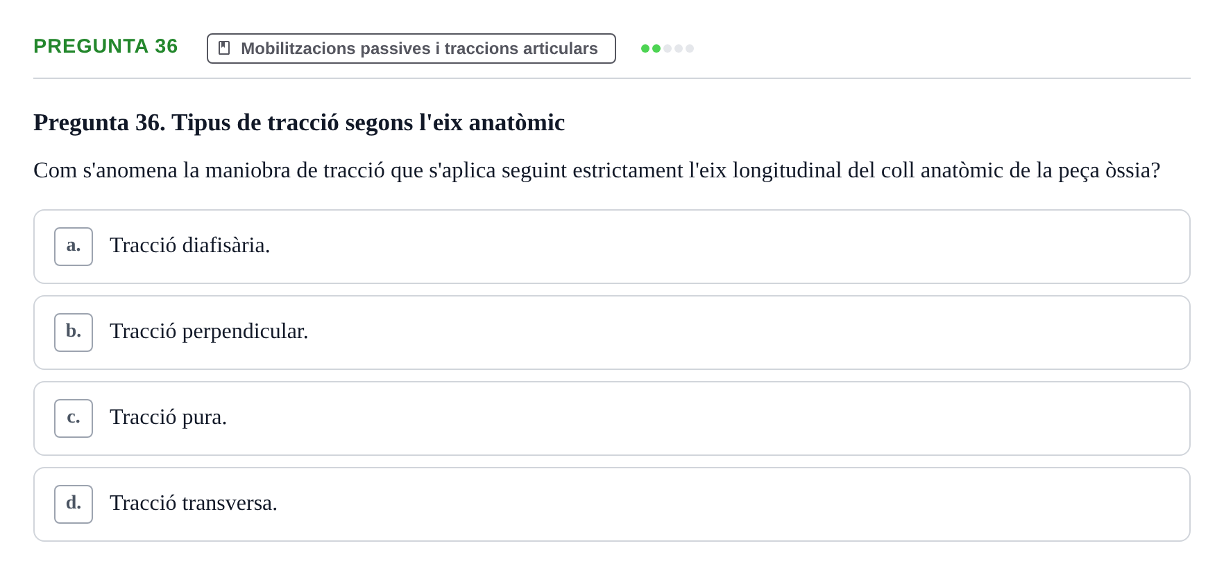 Enunciado: Pregunta 36 · Fonaments de Fisioteràpia UAB 2023