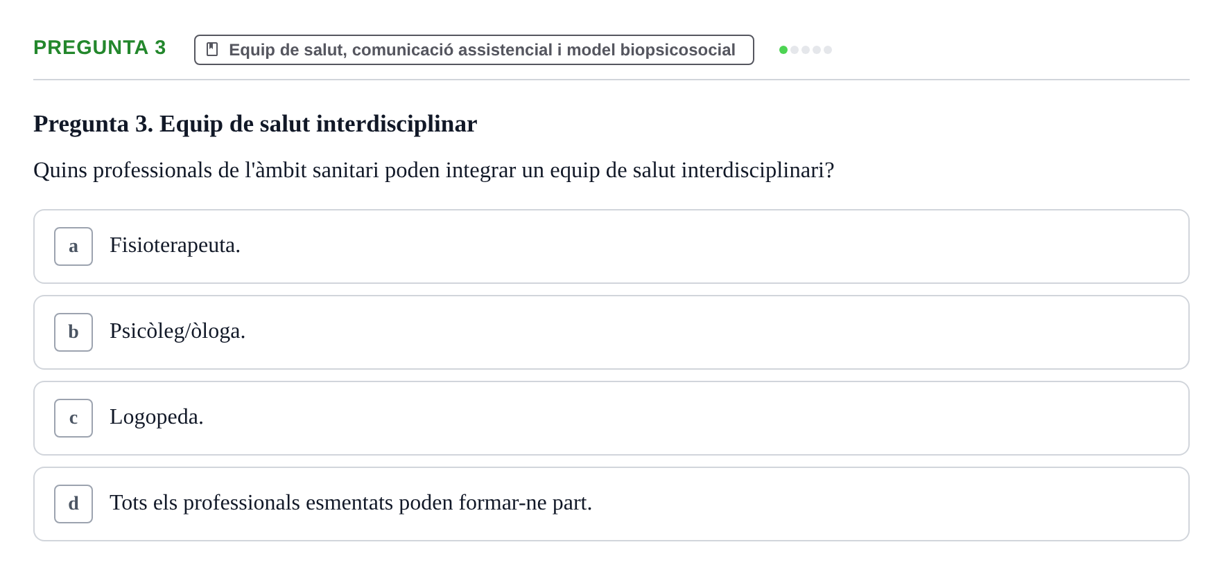 Enunciado: Pregunta 3 · Fonaments de Fisioteràpia UAB 2023