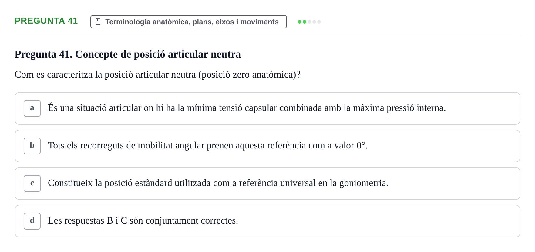 Enunciado: Pregunta 41 · Fonaments de Fisioteràpia UAB 2023
