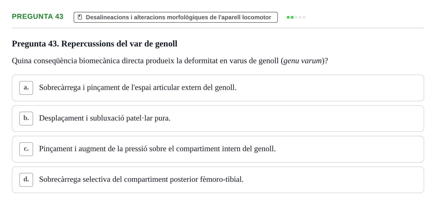 Enunciado: Pregunta 43 · Fonaments de Fisioteràpia UAB 2023