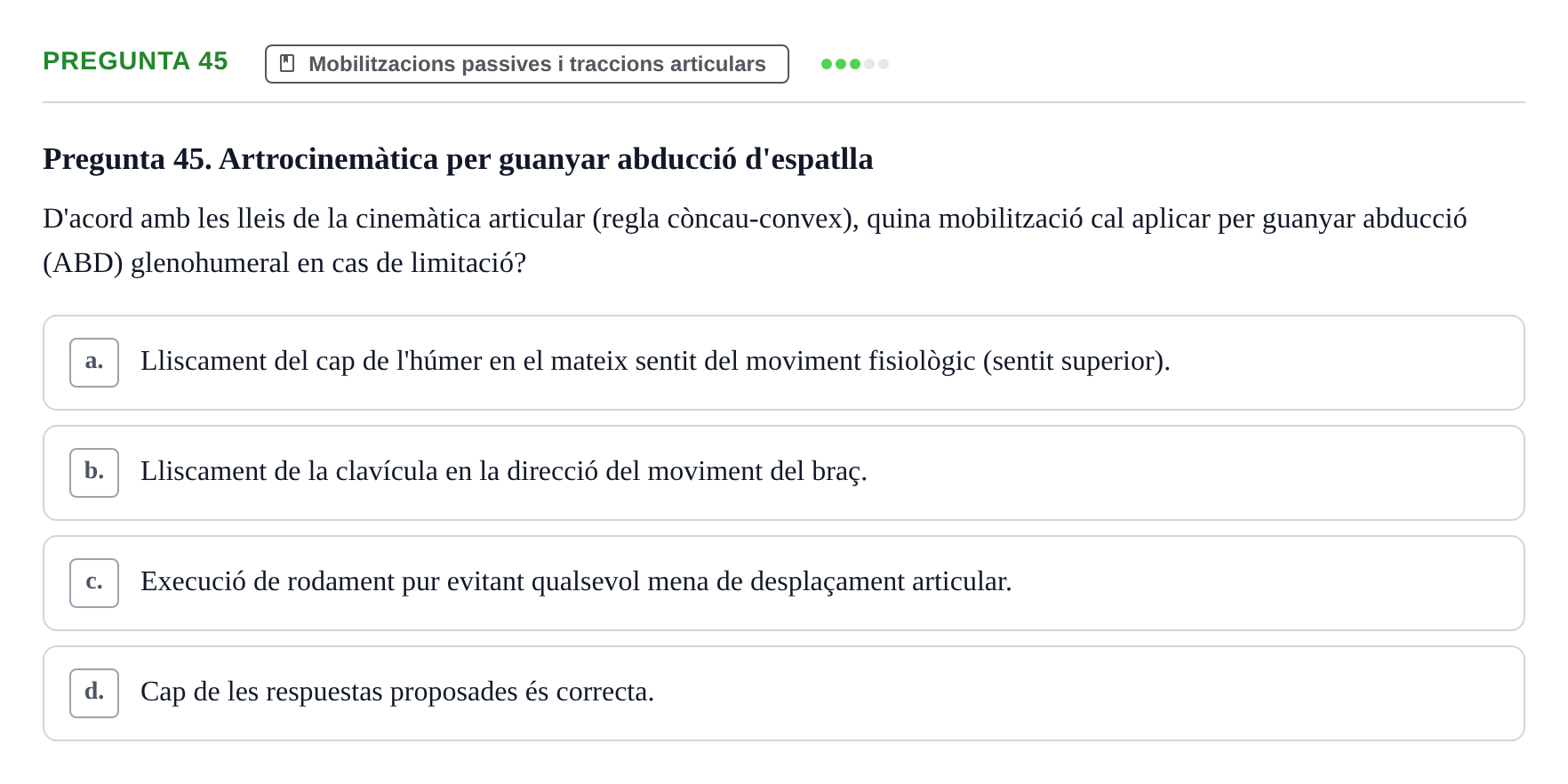 Enunciado: Pregunta 45 · Fonaments de Fisioteràpia UAB 2023