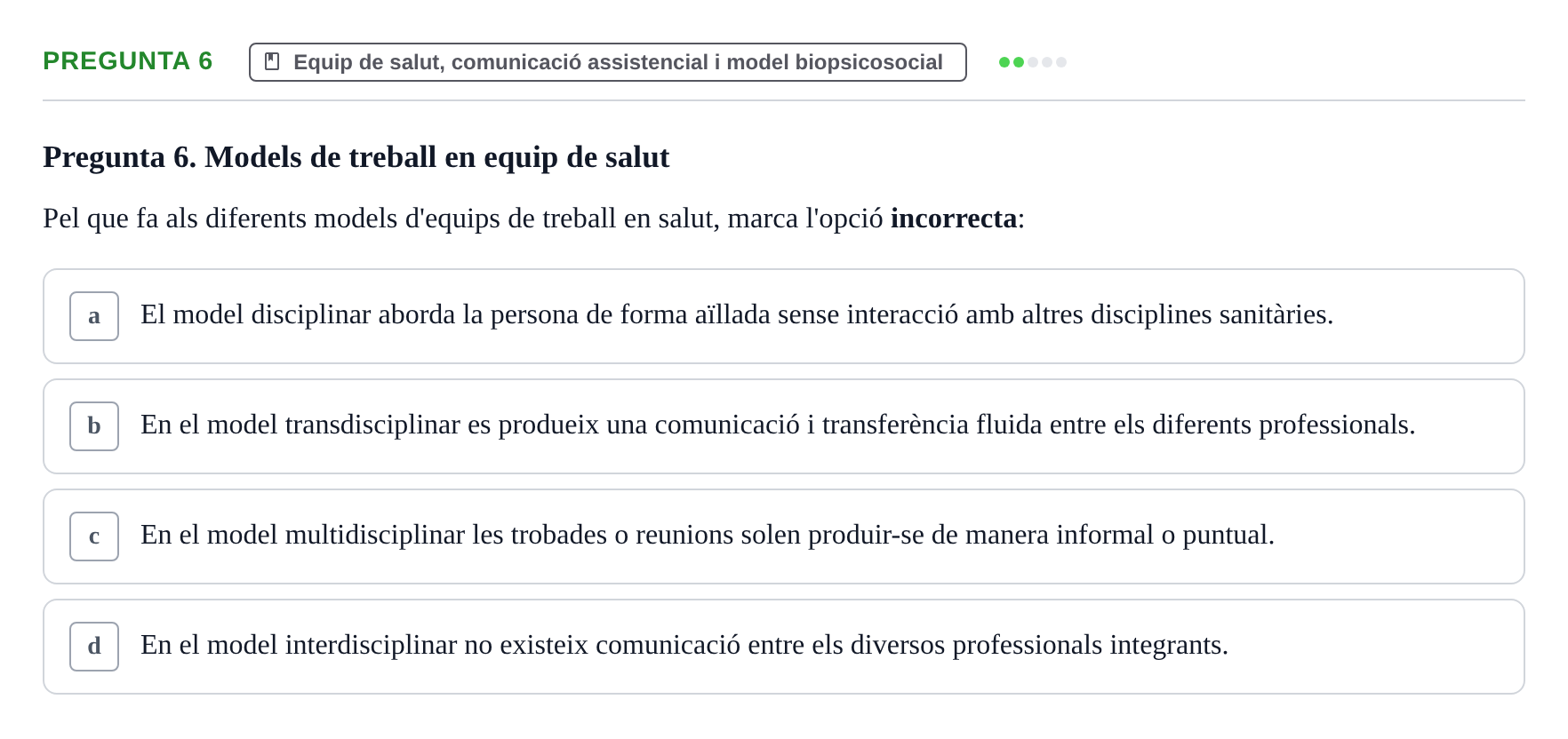 Enunciado: Pregunta 6 · Fonaments de Fisioteràpia UAB 2023