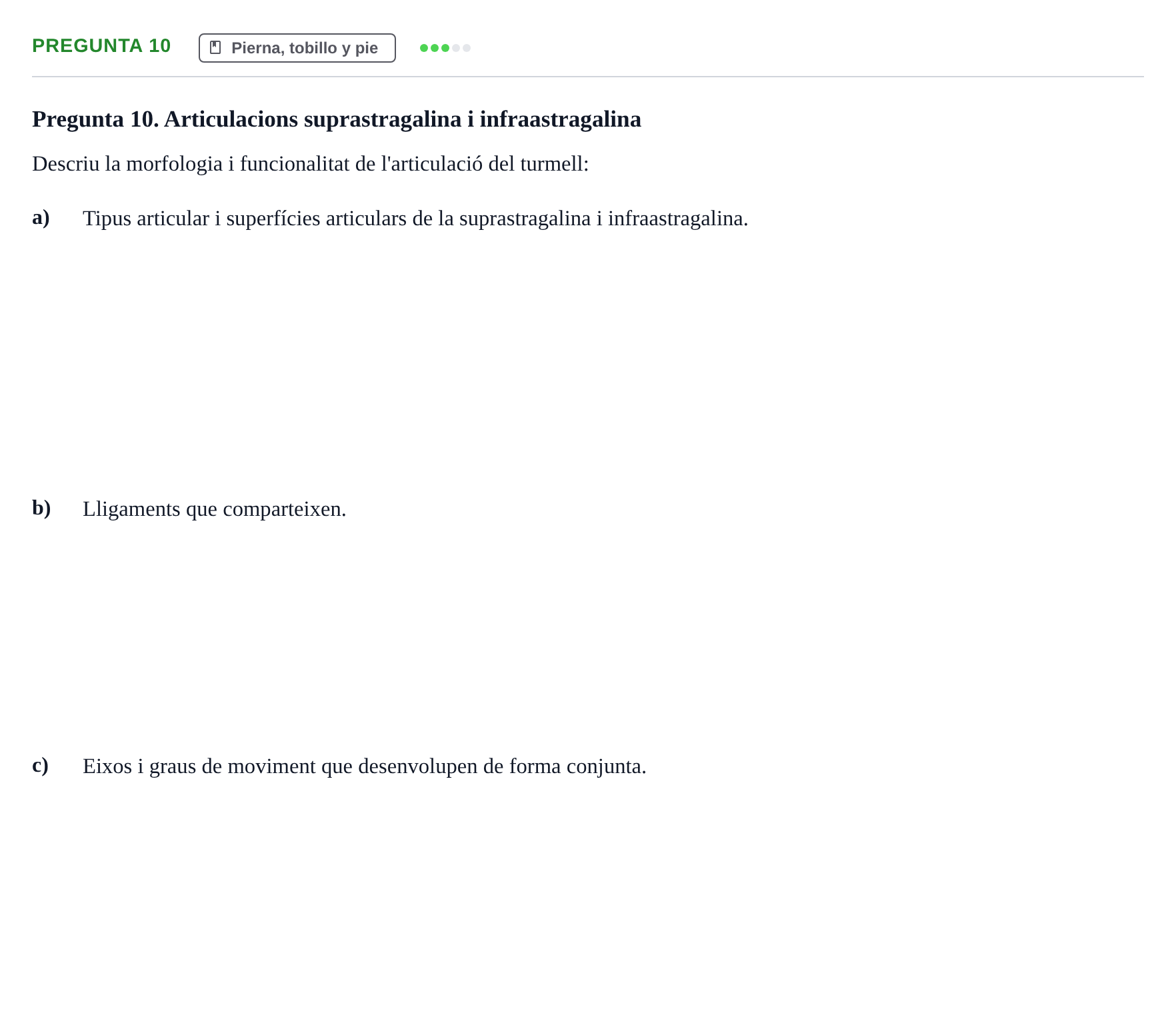Enunciado: Pregunta 10 · Anatomía aplicada a la actividad física y el deporte UB 2011