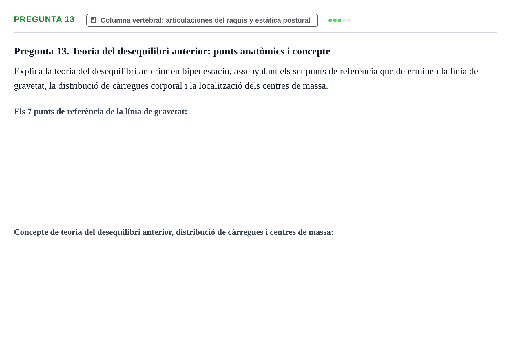 Enunciado: Pregunta 13 · Anatomía aplicada a la actividad física y el deporte UB 2011