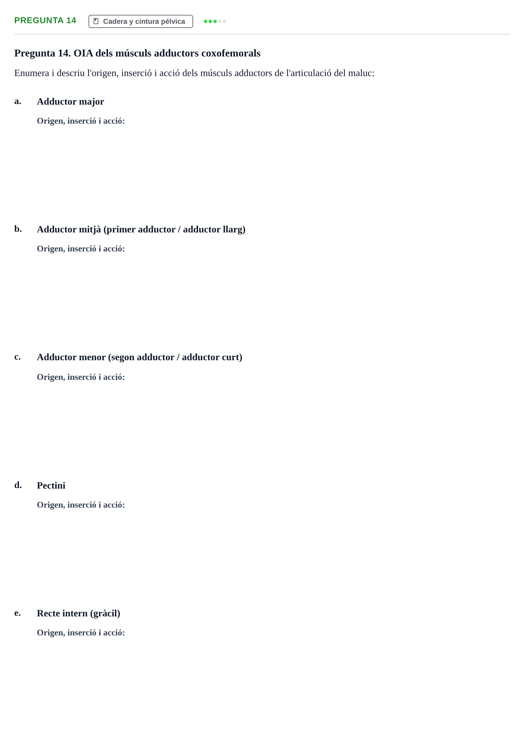 Enunciado: Pregunta 14 · Anatomía aplicada a la actividad física y el deporte UB 2011