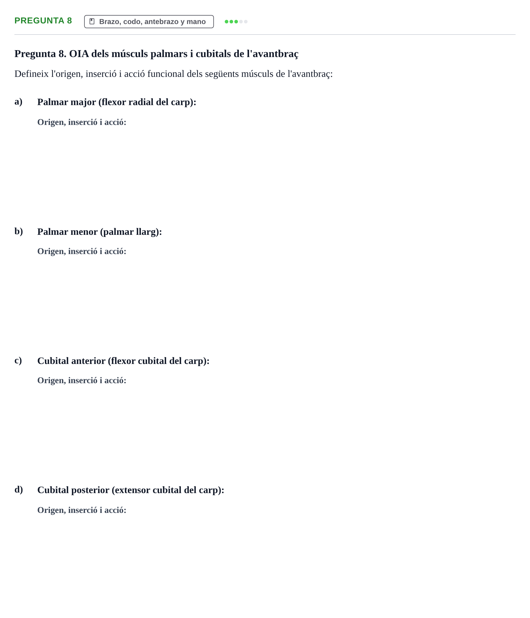Enunciado: Pregunta 8 · Anatomía aplicada a la actividad física y el deporte UB 2011