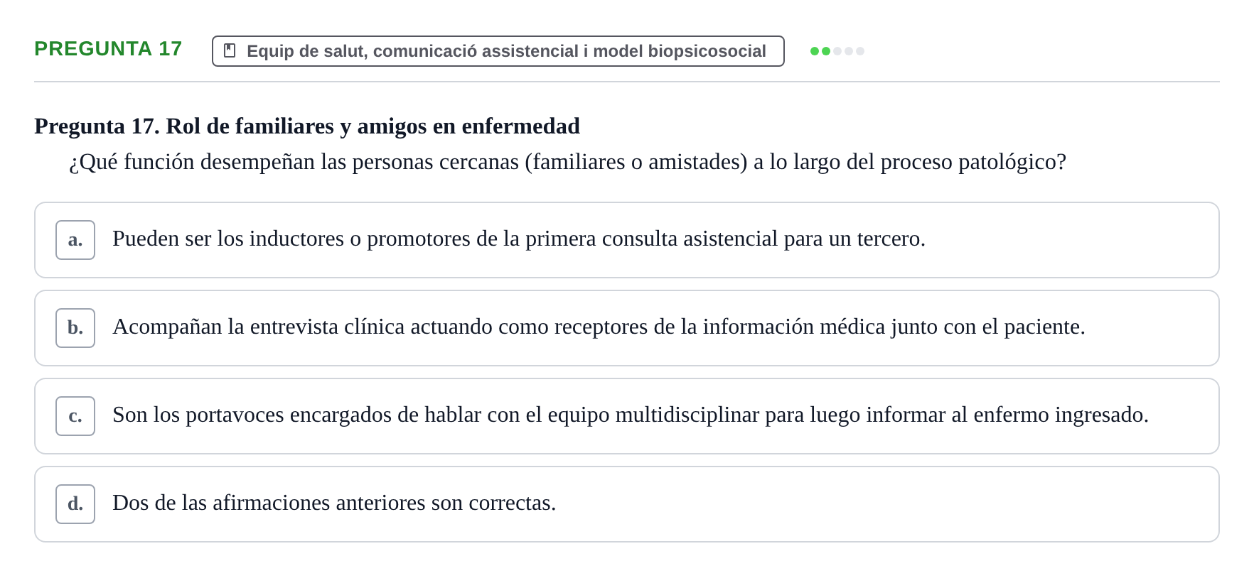 Enunciado: Pregunta 17 · Fonaments de Fisioteràpia UAB Examen Fundamentos de Fisioterapia