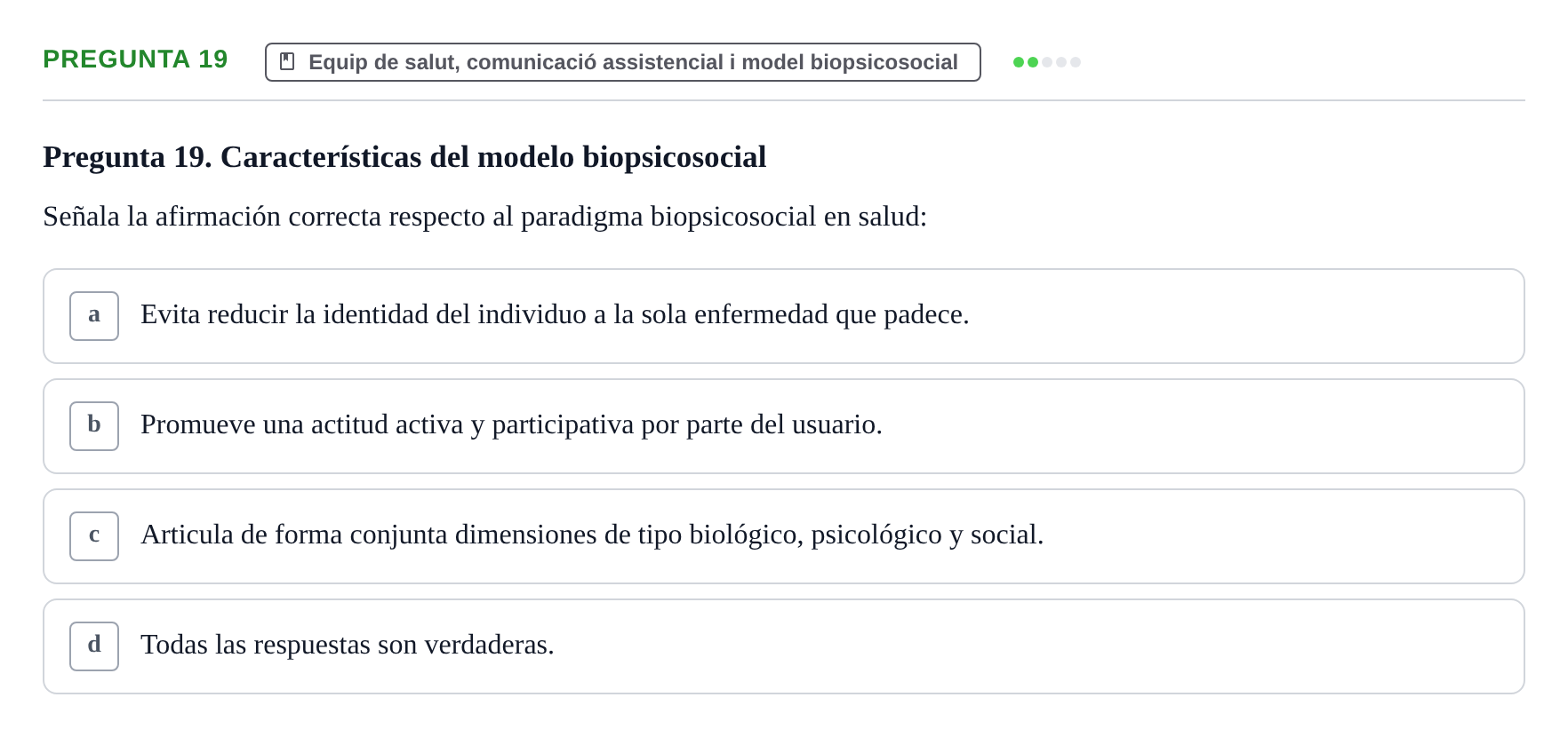 Enunciado: Pregunta 19 · Fonaments de Fisioteràpia UAB Examen Fundamentos de Fisioterapia