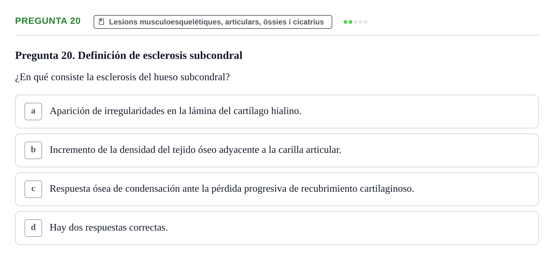 Enunciado: Pregunta 20 · Fonaments de Fisioteràpia UAB Examen Fundamentos de Fisioterapia