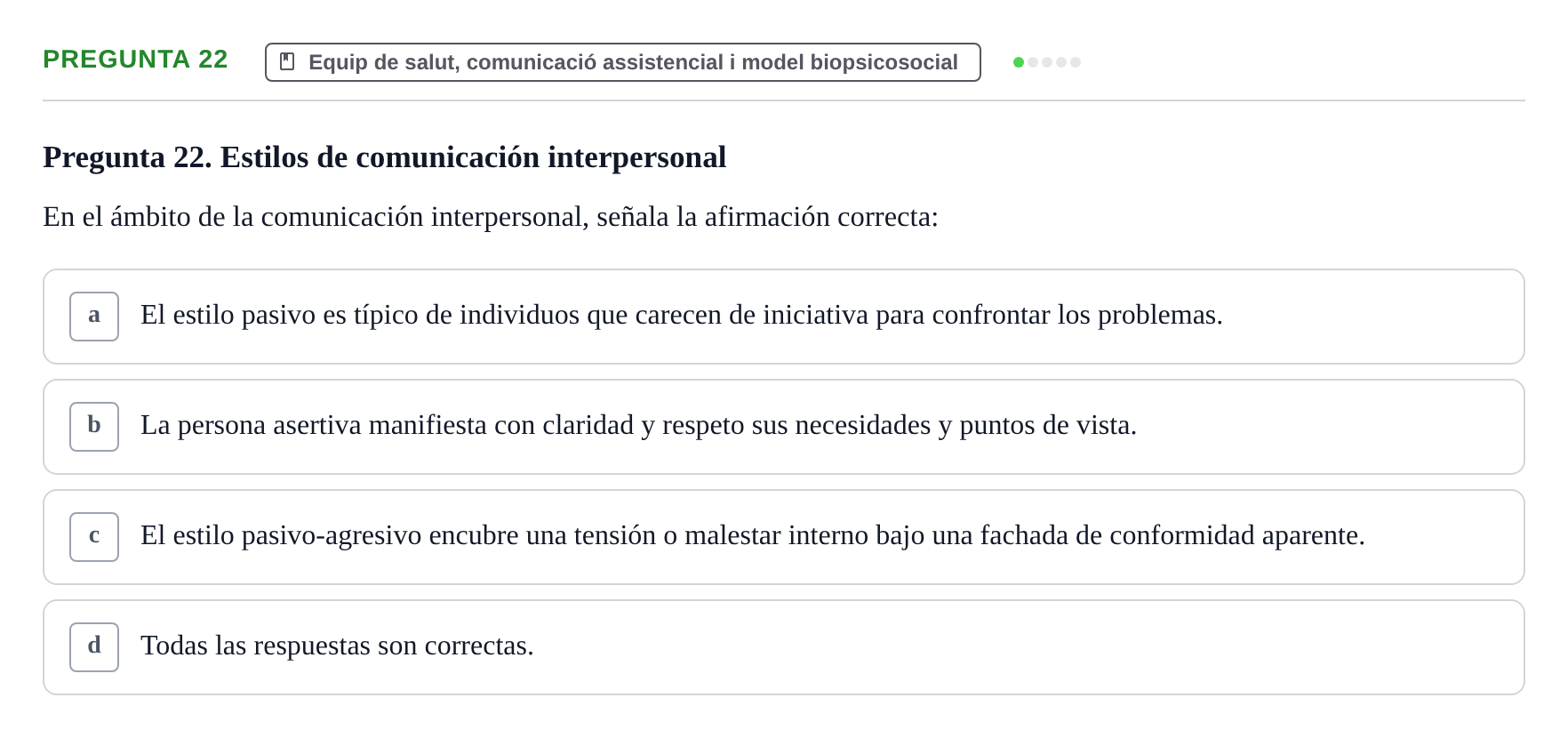 Enunciado: Pregunta 22 · Fonaments de Fisioteràpia UAB Examen Fundamentos de Fisioterapia