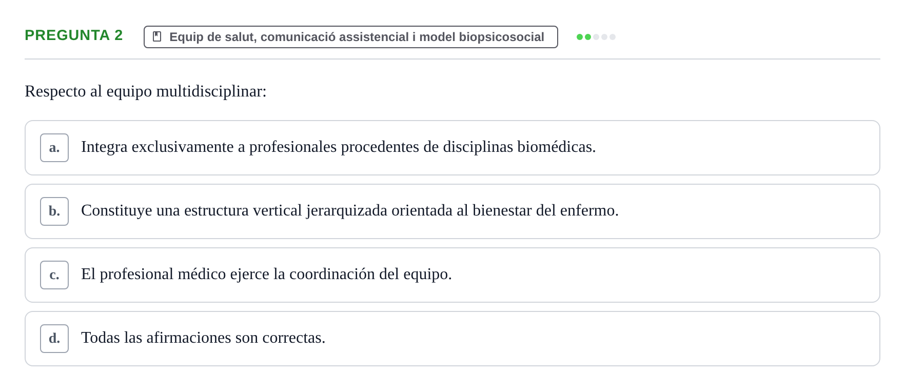Enunciado: Pregunta 2 · Fonaments de Fisioteràpia UAB Examen Fundamentos de Fisioterapia