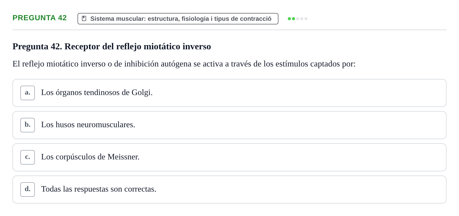 Enunciado: Pregunta 42 · Fonaments de Fisioteràpia UAB Examen Fundamentos de Fisioterapia