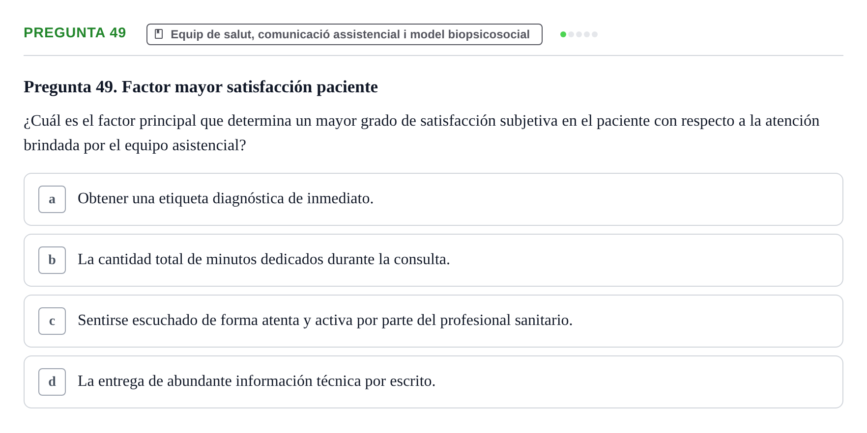 Enunciado: Pregunta 49 · Fonaments de Fisioteràpia UAB Examen Fundamentos de Fisioterapia
