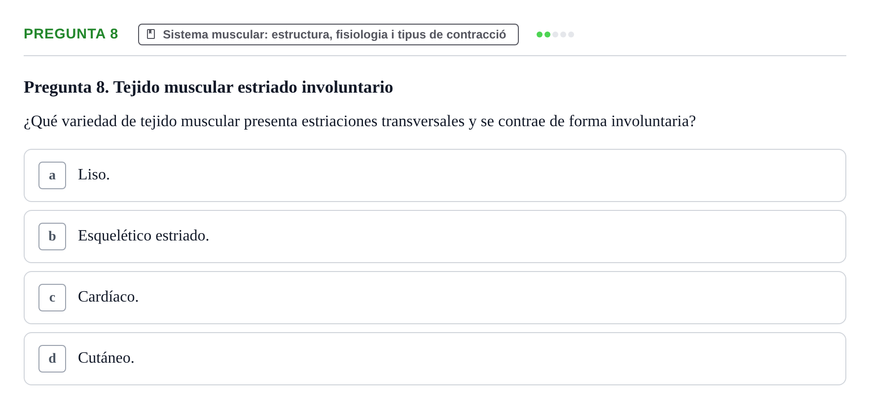 Enunciado: Pregunta 8 · Fonaments de Fisioteràpia UAB Examen Fundamentos de Fisioterapia
